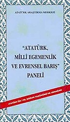 Atatürk Milli Egemenlik ve Evrensel Barış Paneli - 1