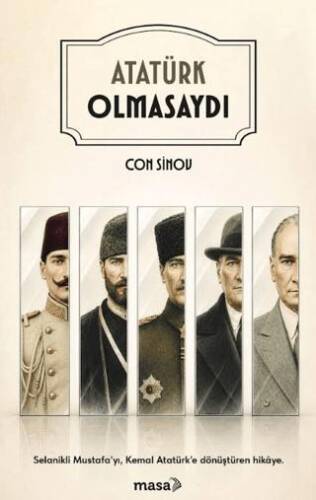 Atatürk Olmasaydı - 1