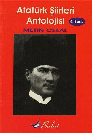 Atatürk Şiirleri Antolojisi - 1