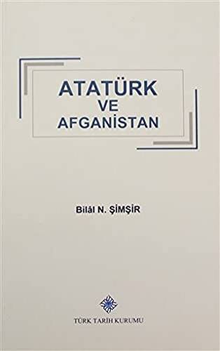 Atatürk ve Afganistan - 1