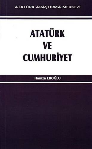 Atatürk ve Cumhuriyet - 1