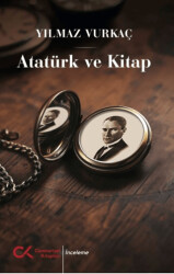 Atatürk ve Kitap - Cumhuriyet Kitapları