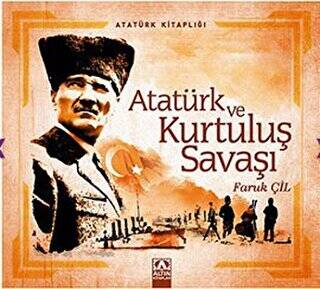 Atatürk ve Kurtuluş Savaşı - 1