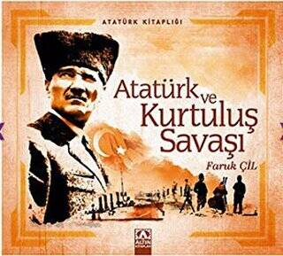 Atatürk ve Kurtuluş Savaşı - 1