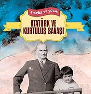 Atatürk ve Kurtuluş Savaşı - 1