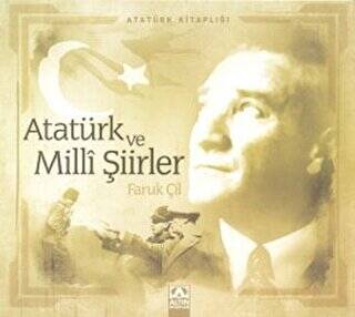 Atatürk ve Milli Şiirler - 1