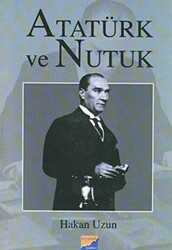Atatürk ve Nutuk - Siyasal Kitabevi