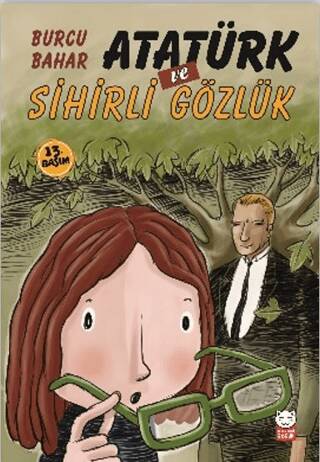 Atatürk ve Sihirli Gözlük - 1