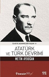 Atatürk ve Türk Devrimi - 1