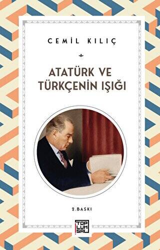Atatürk ve Türkçenin Işığı - 1