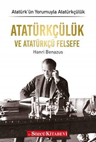 Atatürkçülük ve Atatürkçü Felsefe - 1