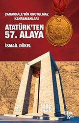 Atatürk`ten 57. Alaya - 1