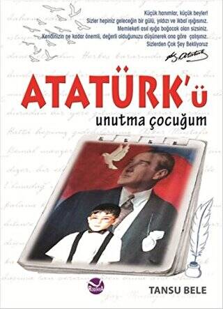 Atatürk’ü Unutma Çocuğum - 1