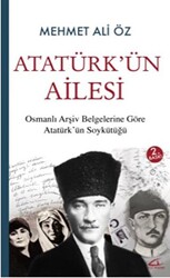 Atatürk’ün Ailesi - 1