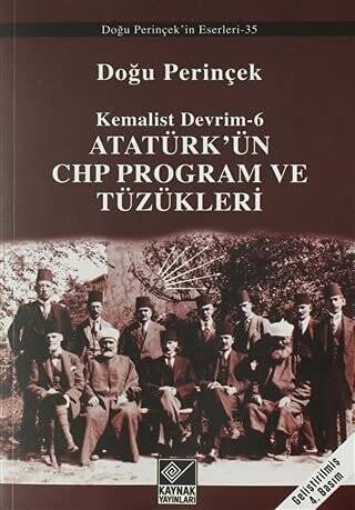 Atatürk’ün CHP Program ve Tüzükleri- Kemalist Devrim 6 - 1