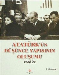 Atatürk’ün Düşünce Yapısının Oluşumu - 1