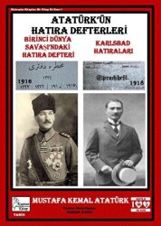 Atatürk’ün Hatıra Defterleri - 1