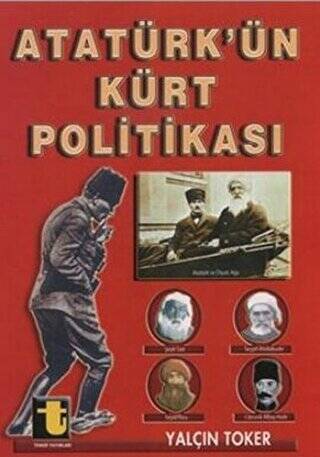 Atatürk’ün Kürt Politikası - 1