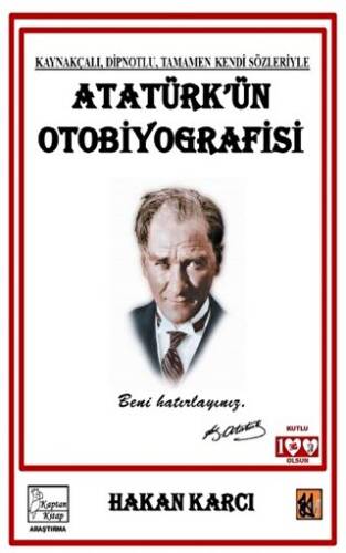 Atatürk`ün Otobiyografisi - 1