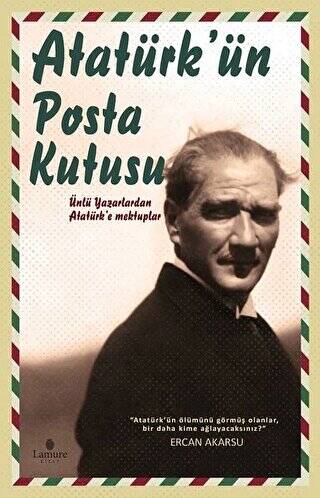 Atatürk`ün Posta Kutusu - 1