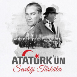 Atatürk`ün Sevdiği Türküler Plak - Plak