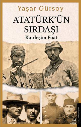 Atatürk’ün Sırdaşı - 1