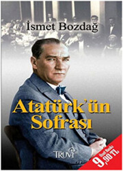Atatürk’ün Sofrası - 1