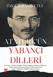 Atatürk’ün Yabancı Dilleri - 1