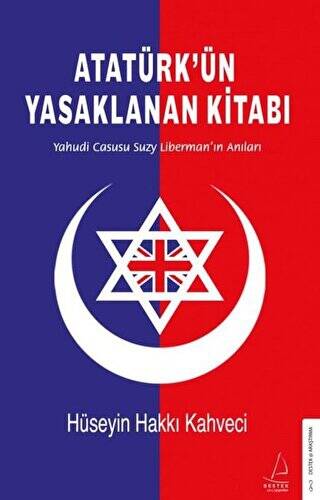 Atatürk’ün Yasaklanan Kitabı - 1