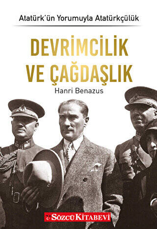 Atatürk’ün Yorumuyla Atatürkçülük 3 - Devrimcilik ve Çağdaşlık - 1