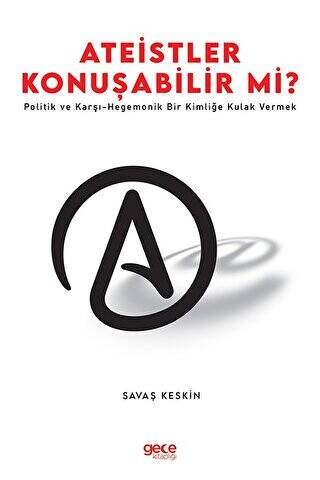 Ateistler Konuşabilir Mi? - 1