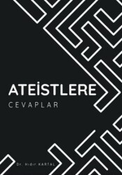 Ateistlere Cevaplar - 1