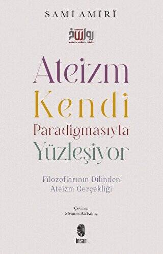 Ateizm Kendi Paradigmasıyla Yüzleşiyor - 1