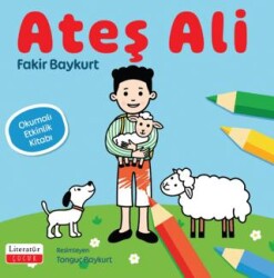 Ateş Ali - Literatür Çocuk