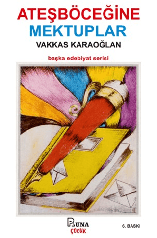 Ateş Böceğine Mektuplar - 1