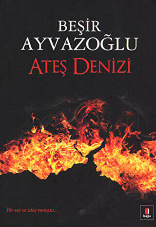 Ateş Denizi - 1