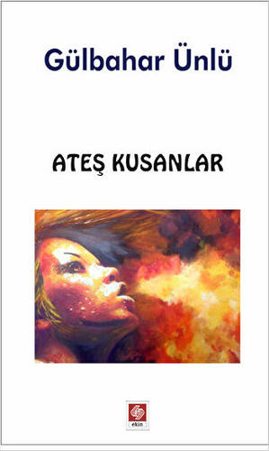 Ateş Kusanlar - 1