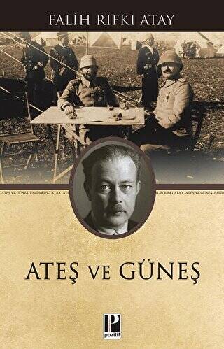 Ateş ve Güneş - 1