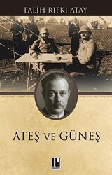 Ateş ve Güneş - Pozitif Yayınları