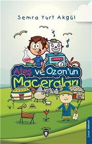 Ateş ve Ozon`un Maceraları - 1