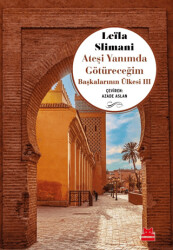 Ateşi Yanımda Götüreceğim - Kırmızı Kedi Yayınevi