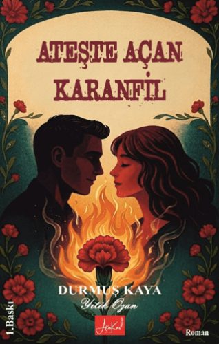 Ateşte Açan Karanfil - 1
