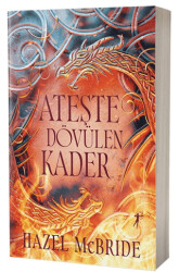 Ateşte Dövülen Kader - Artemis Yayınları