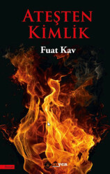 Ateşten Kimlik - Aryen Yayınları
