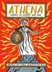 Athena: Goddess of Wisdom and War - Bloomsbury