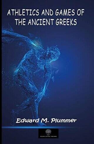 Athletics and Games of the Ancient Greeks - 1