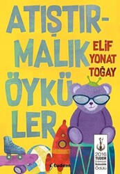 Atıştırmalık Öyküler - 1