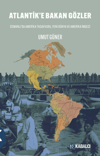 Atlantik’e Bakan Gözler - 1