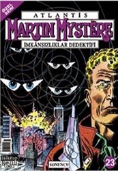 Atlantis Martin Mystere İmkansızlıklar Dedektifi Özel Sayı: 23 - Sonuncu - 1