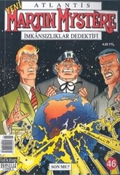 Atlantis Martin Mystere Yeni Seri Sayı: 46 Son mu? İmkansızlıklar Dedektifi - 1